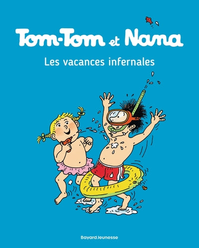 Tom-Tom et Nana, Tome 05