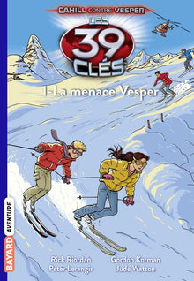 Les 39 clés, Tome 11 : La menace Vesper