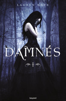 Damnés, Tome 01