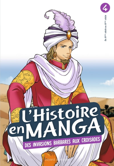 L'histoire en manga tome 4- D'Attila à Guillaume le Conquérant