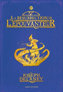 L'Épouvanteur, Tome 15
