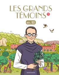 Les Grands Temoins en BD , Tome 01