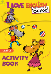 I Love English School CE1: Activity Book