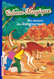 La cabane magique, Tome 19: Au secours des kangourous