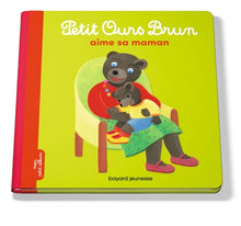 Petit Ours Brun aime sa maman - Dès 2 ans