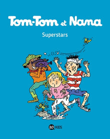 Tom-Tom et Nana, Tome 22