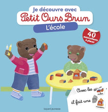 Je découvre l'école avec Petit Ours Brun - Premiers autocollants
