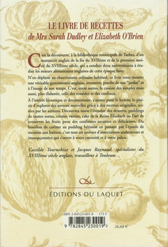 LE LIVRE DE RECETTES DE Mrs Sarah DUDLEY et ELIZABETH O'BRIEN