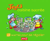 Jeu cuisine sucrée