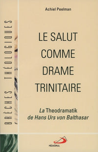 Salut comme drame trinitaire