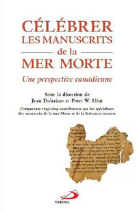 Célébrer les manuscrits de la mer Morte
