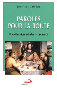 Paroles pour la route - Année A