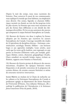 Se raconter des histoires: Histoire et histoires dans les littératures francophones du Canada