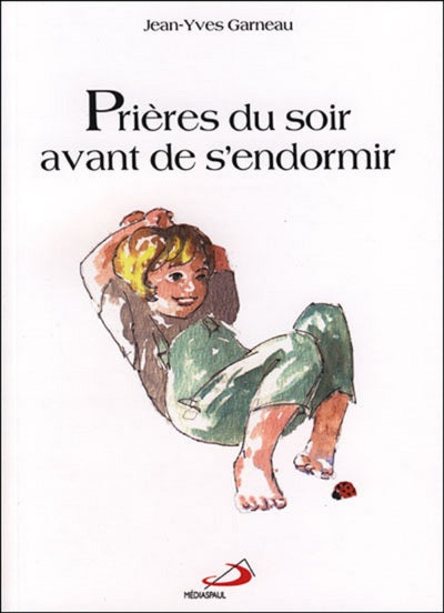 Prieres du soir avant de s'endormir