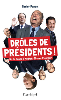 Drôles de présidents !