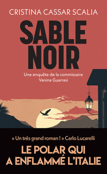 Sable noir. Une enquête de Vanina Guarrasi