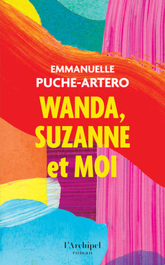 Wanda, Suzanne et moi