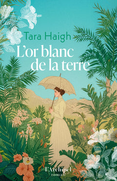 L'or blanc de la terre