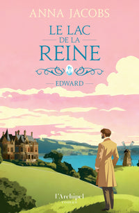 Le lac de la Reine - Tome 2 Edward