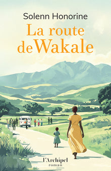 La route de Wakale