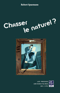 Chasser le naturel ?