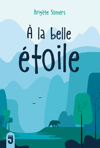 À la belle étoile