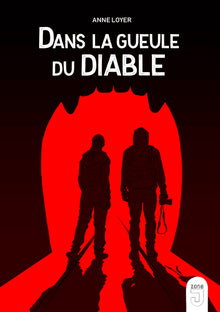 Dans la gueule du diable