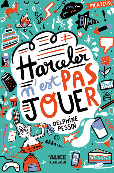 harceler n'est pas jouer