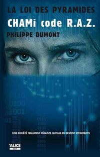 La Loi des pyramides - Tome 03 Chami code R.A.Z.