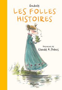 FOLLES HISTOIRES