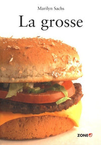 La grosse