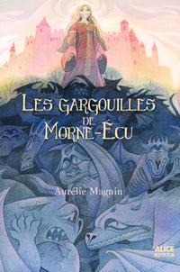 Les gargouilles de Morne-Ecu