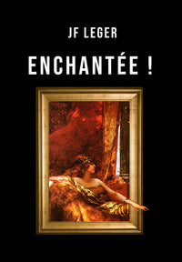 ENCHANTÉE !