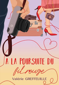 A LA POURSUITE DU FIL ROUGE