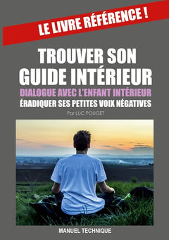 Trouver son guide intérieur