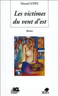 Victimes du vent d'est