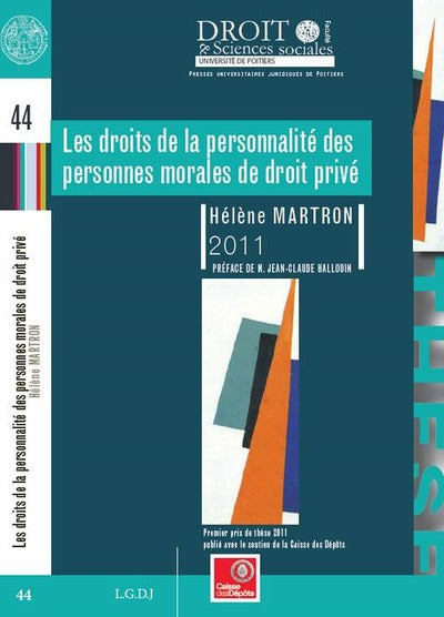 Les droits de la personnalité des personnes morales de droit privé