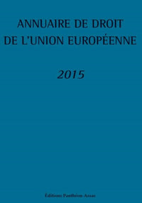 Annuaire de droit de l'Union européenne 2015
