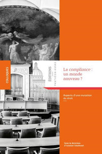 La compliance : un monde nouveau ?