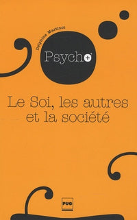 Soi, les autres et la société