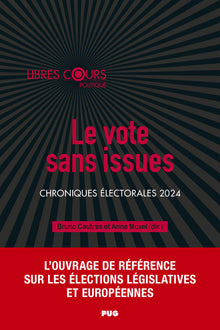 Le vote sans issues