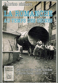 Romanche au temps des usines