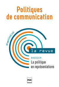 Politiques de communication 7 Politique en représentations