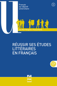 Reussir ses etudes litteraires en francais