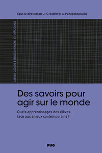 DES SAVOIRS POUR AGIR SUR LE MONDE
