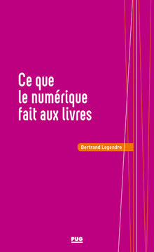 ce que le numérique fait aux livres