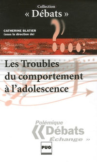 Troubles du comportement à l'adolescence