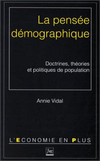 La pensée démographique