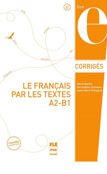 Francais par les textes A2-B1 - Corriges