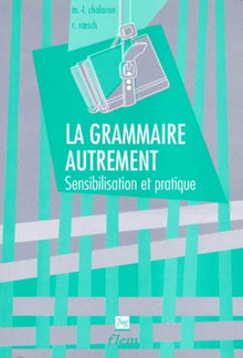 La grammaire autrement